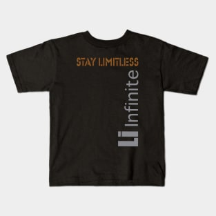 Stay limitless | Lithium Infinite Kids T-Shirt